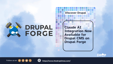 Claude AI Integration Now Available for Drupal CMS on Drupal Forge