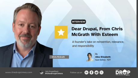 Dear Drupal, From Chris McGrath With Esteem