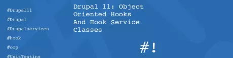 Mastering Object-Oriented Hooks in Drupal 11: How to Use Hook Service Classes Effectively