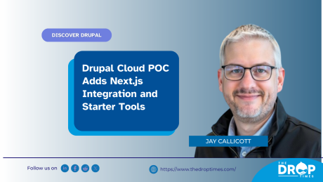 Drupal Cloud POC Adds Next.js Integration and Starter Tools