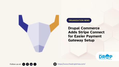 Drupal Commerce Adds Stripe Connect for Easier Payment Gateway Setup