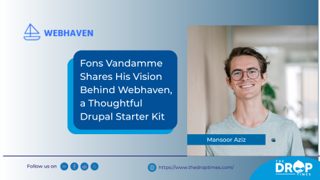 Fons Vandamme Shares His Vision Behind Webhaven, a Thoughtful Drupal Starter Kit