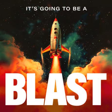 Its going to be a blast