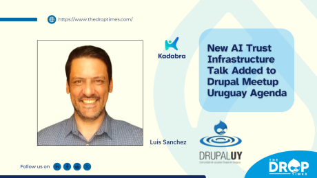 New AI Trust Infrastructure Talk Added to Drupal Meetup Uruguay Agenda