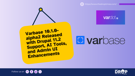 Varbase 10.1.0-alpha2 Released with Drupal 11.2 Support, AI Tools, and Admin UI Enhancements