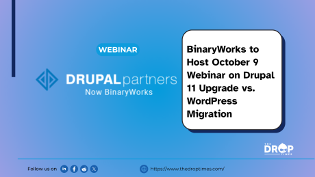 BinaryWorks to Host October 9 Webinar on Drupal 11 Upgrade vs. WordPress Migration