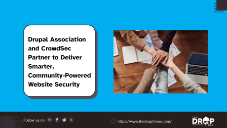 Drupal Association and CrowdSec Partner to Deliver Smarter, Community-Powered Website Security