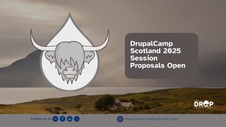 DrupalCamp Scotland 2025 Session Proposals Open