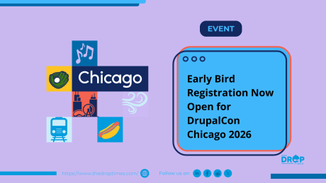 Early Bird Registration Now Open for DrupalCon Chicago 2026