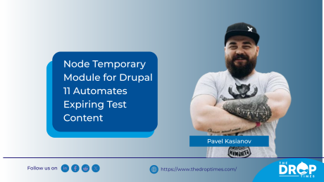 Node Temporary Module for Drupal 11 Automates Expiring Test Content