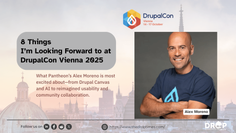 8 Things I’m Looking Forward to at DrupalCon Vienna 2025