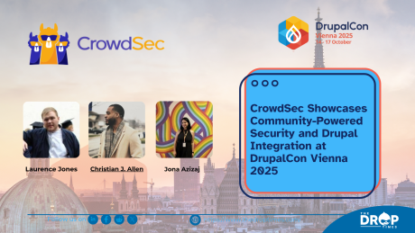 CrowdSec Showcases Community-Powered Security and Drupal Integration at DrupalCon Vienna 2025