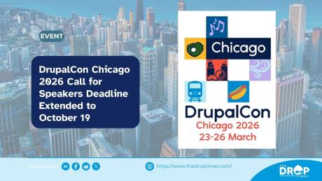 DrupalCon Chicago 2026 Call for Speakers Deadline Extended to October 19
