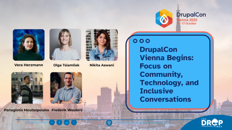 DrupalCon Vienna Begins: Focus on Community, Technology, and Inclusive Conversations