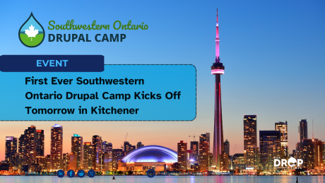 First Ever Southwestern Ontario Drupal Camp Kicks Off Tomorrow in Kitchener