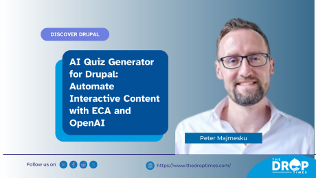 AI Quiz Generator for Drupal: Automate Interactive Content with ECA and OpenAI