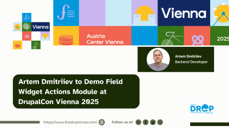 Artem Dmitriiev to Demo Field Widget Actions Module at DrupalCon Vienna 2025
