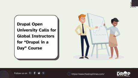 Drupal Open University Calls for Global Instructors for  “Drupal in a Day” Course