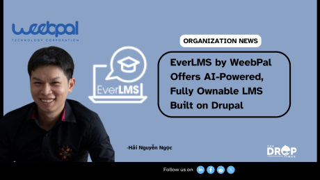 EverLMS by WeebPal Offers AI-Powered, Fully Ownable LMS Built on Drupal