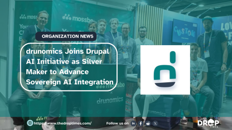 drunomics Joins Drupal AI Initiative as Silver Maker to Advance Sovereign AI Integration