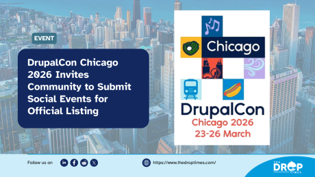 DrupalCon Chicago 2026 Invites Community to Submit Social Events for Official Listing