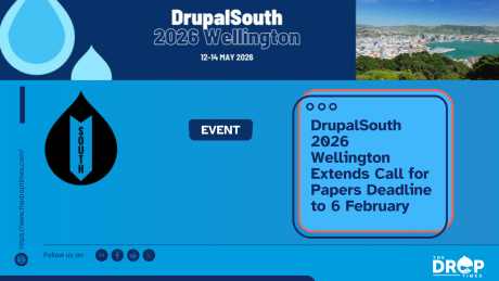DrupalSouth 2026 Wellington Extends Call for Papers Deadline to 6 February