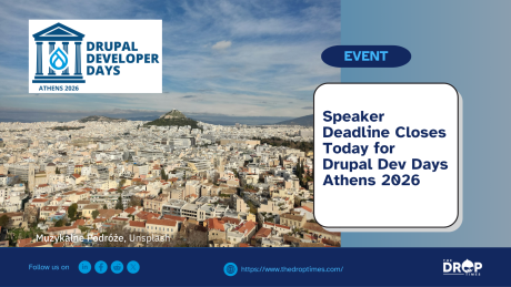 Speaker Deadline Closes Today for Drupal Dev Days Athens 2026