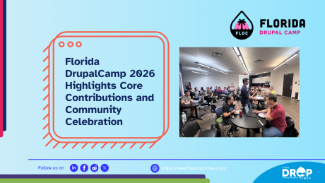 Florida DrupalCamp 2026 Highlights Core Contributions and Community Celebration