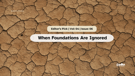 When Foundations Are Ignored