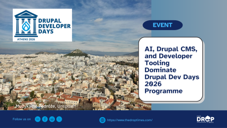 AI, Drupal CMS, and Developer Tooling Dominate Drupal Dev Days 2026 Programme