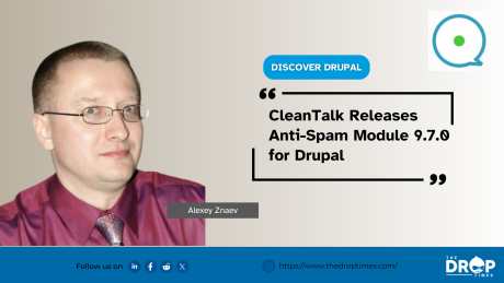 CleanTalk Releases Anti-Spam Module 9.7.0 for Drupal