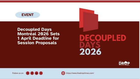Decoupled Days Montréal 2026 Sets 1 April Deadline for Session Proposals