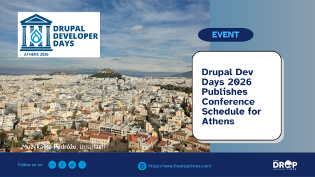 Drupal Dev Days 2026 Publishes Conference Schedule for Athens