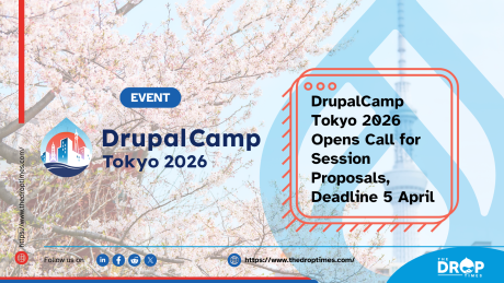 DrupalCamp Tokyo 2026 Opens Call for Session Proposals, Deadline 5 April