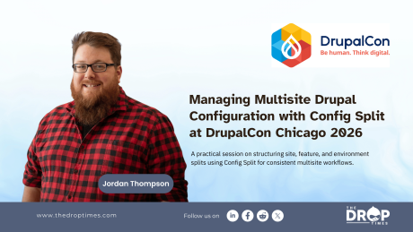 Managing Multisite Drupal Configuration with Config Split at DrupalCon Chicago 2026