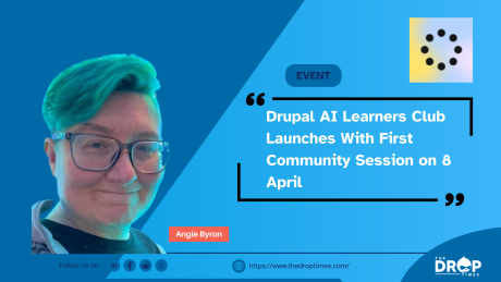 Drupal AI Learners Club Launches With First Community Session on 8 April