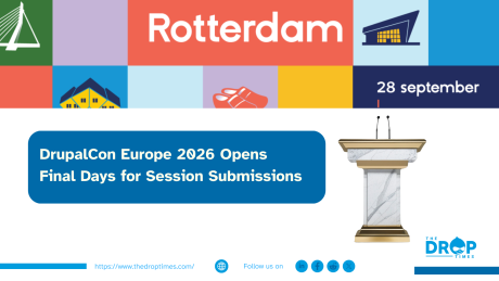 DrupalCon Europe 2026 Opens Final Days for Session Submissions