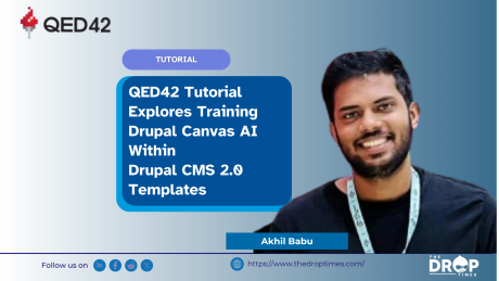 QED42 Tutorial Explores Training Drupal Canvas AI Within  Drupal CMS 2.0 Templates