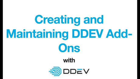 Creating and Maintaining DDEV Add-ons