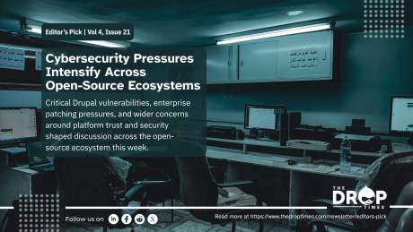 Hero image for The DropTimes Editor’s Pick newsletter featuring cybersecurity-themed visual elements associated with enterprise and open-source infrastructure. The image includes the title “Cybersecurity Pressures Intensify Across Open-Source Ecosystems” with supporting text discussing Drupal vulnerabilities, enterprise patching pressures, and broader security concerns affecting open-source platforms.