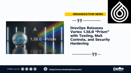 DrevOps Releases Vortex 1.38.0 “Prism” with Testing, Mail Controls, and Security Hardening