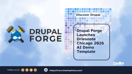 Drupal Forge Launches Driesnote Chicago 2026 AI Demo Template