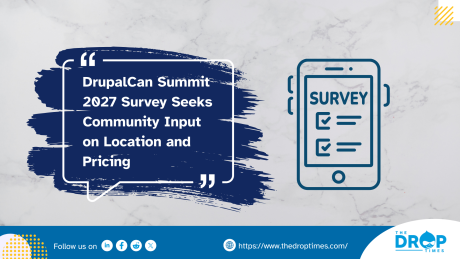 DrupalCan Summit 2027 Survey Seeks Community Input on Location and Pricing