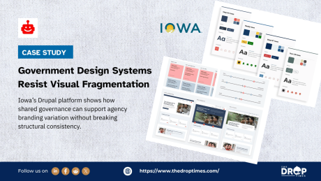 hero image featuring a civic-government visual style with Drupal and Iowa digital platform branding elements. The card title reads “Government Design Systems Resist Visual Fragmentation” and the deck reads “Iowa’s Drupal platform shows how shared governance can support agency branding variation without breaking structural consistency.”