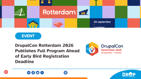 DrupalCon Rotterdam 2026 Publishes Full Program Ahead of Early Bird Registration Deadline