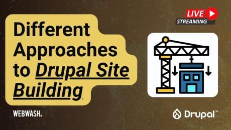 Comparing Three Approaches to Drupal Site Building