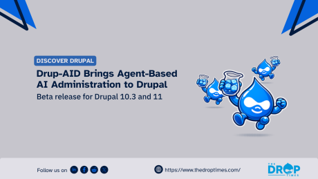 Promotional graphic titled "Drup-AID Brings Agent-Based AI Administration to Drupal," announcing a beta release for Drupal 10.3 and 11. The grey layout features blue geometric corner accents and a trio of cartoon Drupal mascots holding up beakers filled with smaller blue elements.