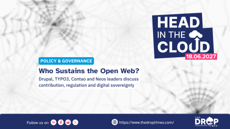 Policy and governance graphic for Head in the Cloud dated “18.06.2027” with the headline “Who Sustains the Open Web.” Text reads “Drupal, TYPO3, Contao and Neos leaders discuss contribution, regulation and digital sovereignty,” with The Drop Times branding and website link along the bottom.