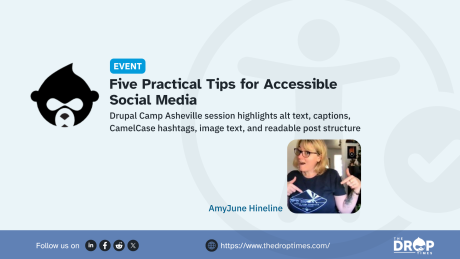 Event graphic titled “Five Practical Tips for Accessible Social Media” with text reading “DrupalCamp Asheville session highlights alt text, captions, CamelCase hashtags, image text, and readable post structure.” A black DrupalCamp Asheville style icon appears on the left, and AmyJune Hineline is shown in a small speaker photo with her name below.