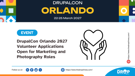DrupalCon Orlando 2027 Volunteer Applications Open for Marketing and Photography Roles